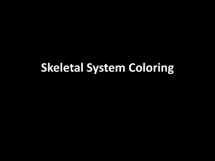 skeletal system coloring