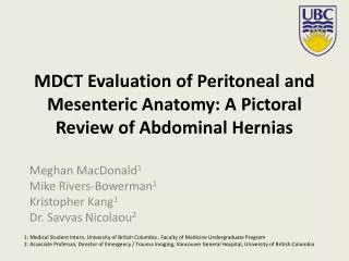 MDCT Evaluation of Peritoneal and Mesenteric Anatomy: A Pictoral Review of Abdominal Hernias