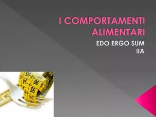 i comportamenti alimentari