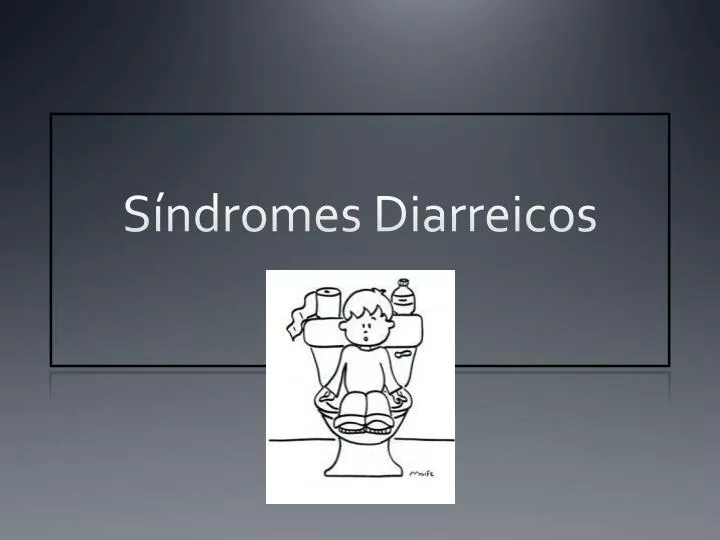 s ndromes diarreicos