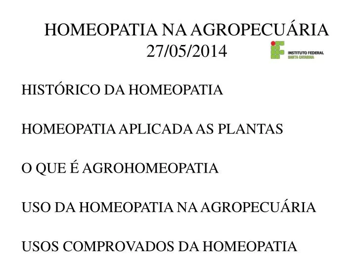 homeopatia na agropecu ria 27 05 2014