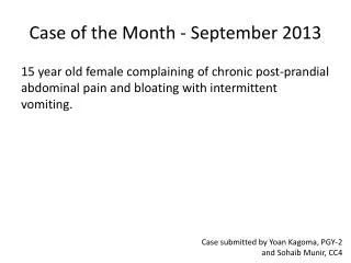 Case of the Month - September 2013
