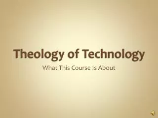 Theology of Technology
