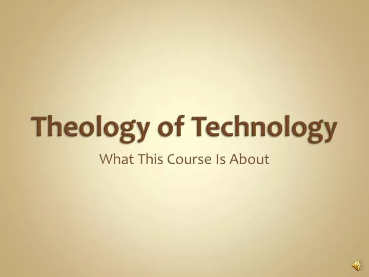 theology of technology