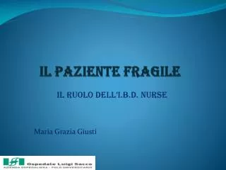il paziente fragile