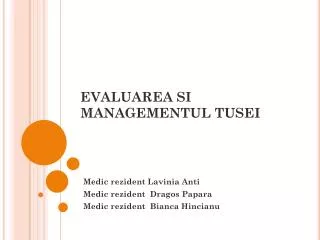 evaluarea si managementul tusei