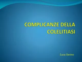 complicanze della colelitiasi