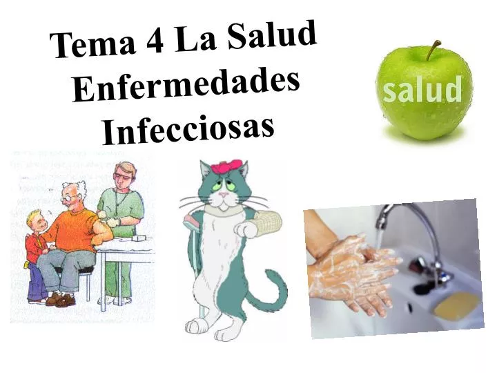 tema 4 la salud enfermedades infecciosas