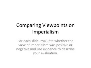 Comparing Viewpoints on Imperialism