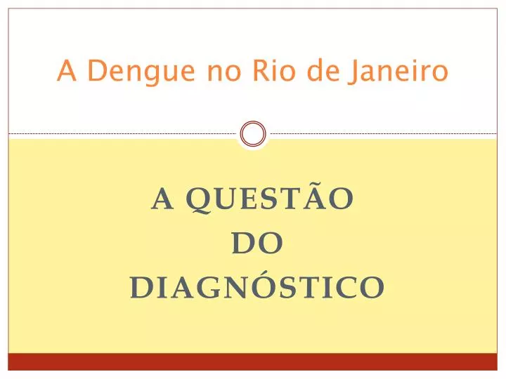 a dengue no rio de janeiro