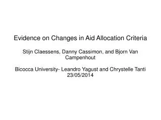 Evidence on Changes in Aid Allocation Criteria