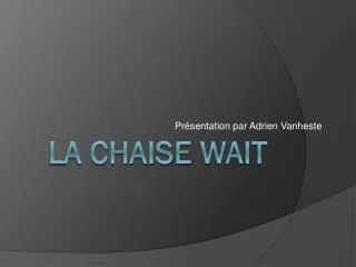 pr sentation par adrien vanheste