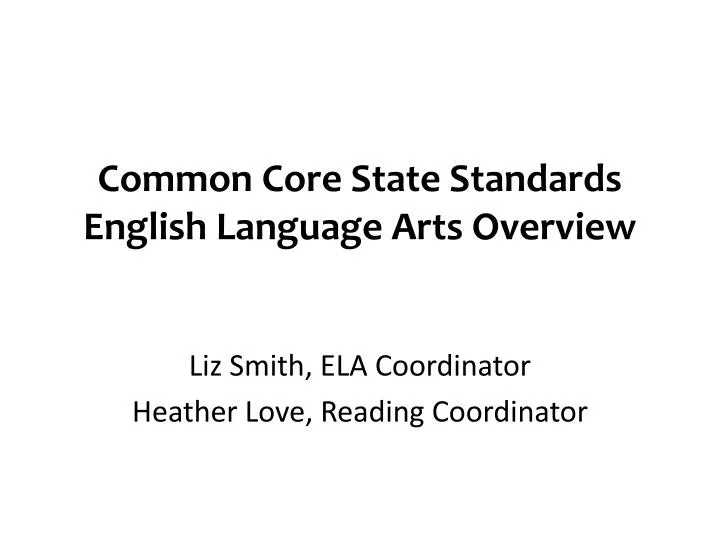 common core state standards english language arts overview