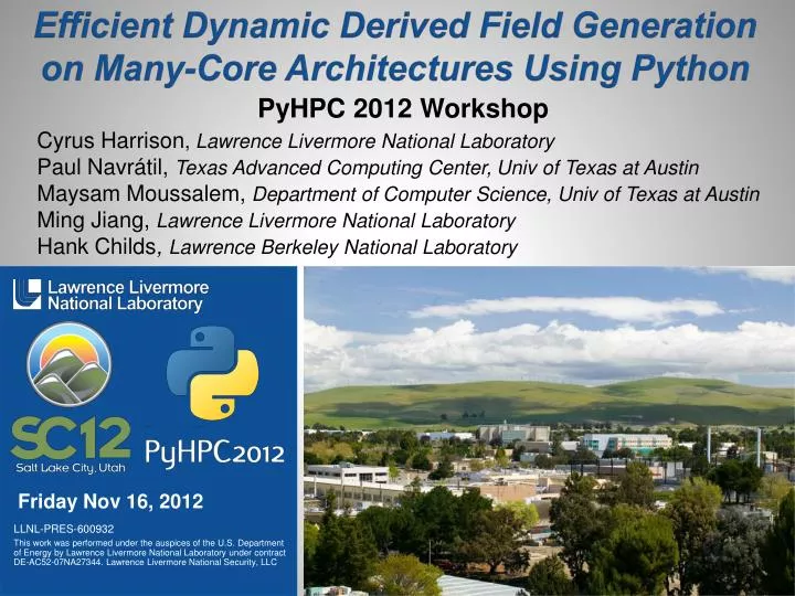 efficient dynamic derived field generation on many core architectures using python