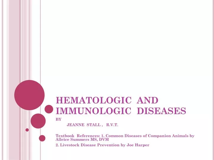 hematologic and immunologic diseases
