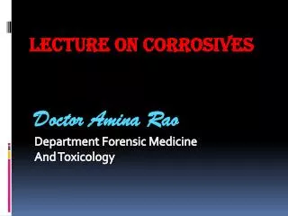 Lecture on Corrosives