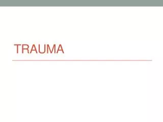 trauma