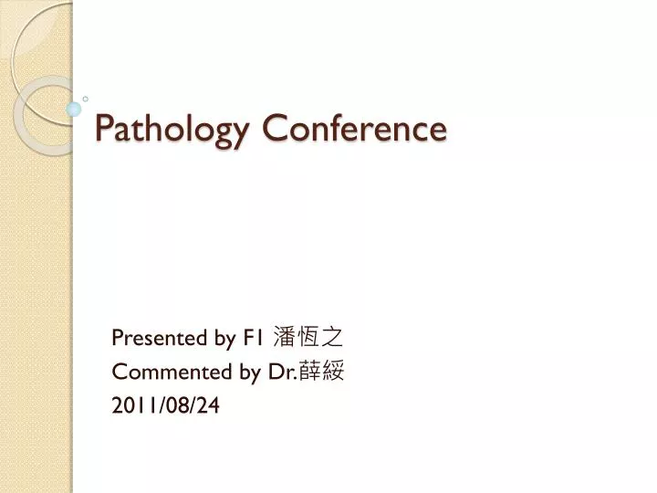 pathology conference