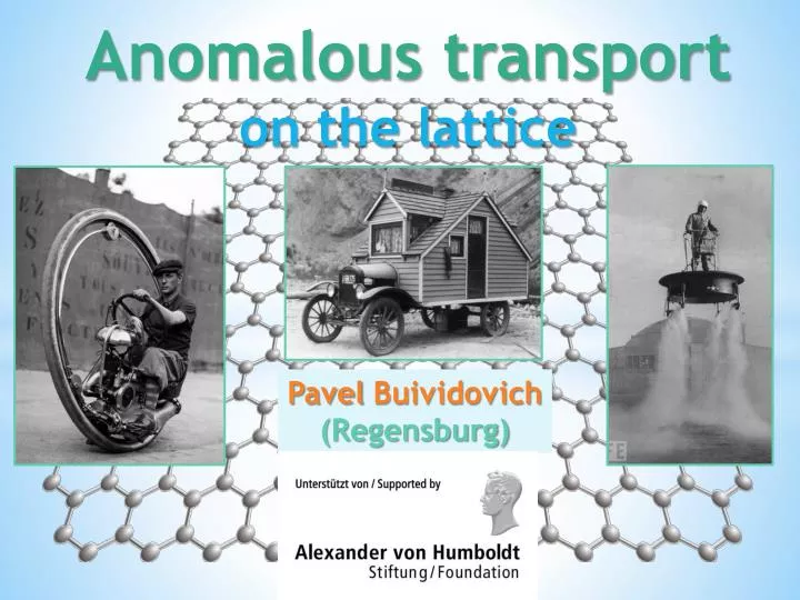 anomalous transport on the lattice