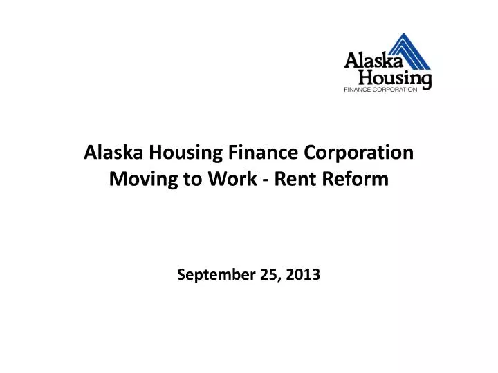 alaska housing finance corporation moving to work rent reform