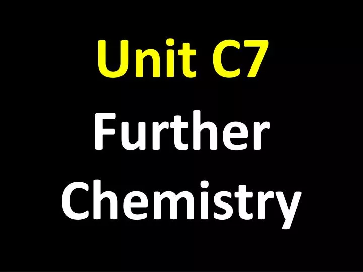 unit c7