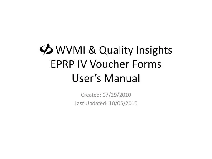 wvmi quality insights eprp iv voucher forms user s manual