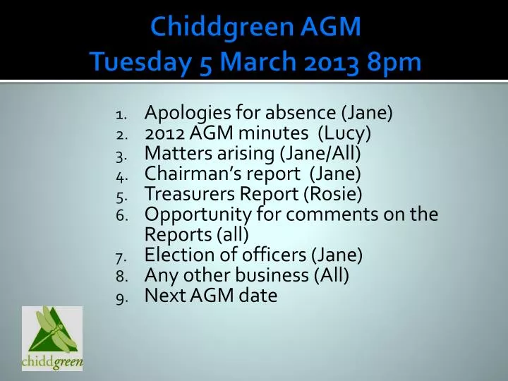 chiddgreen agm tuesday 5 march 2013 8pm
