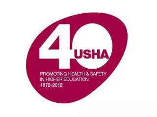 UNIVERSITIES SAFETY AND HEALTH ASSOCIATION ANNUAL GENERAL MEETING