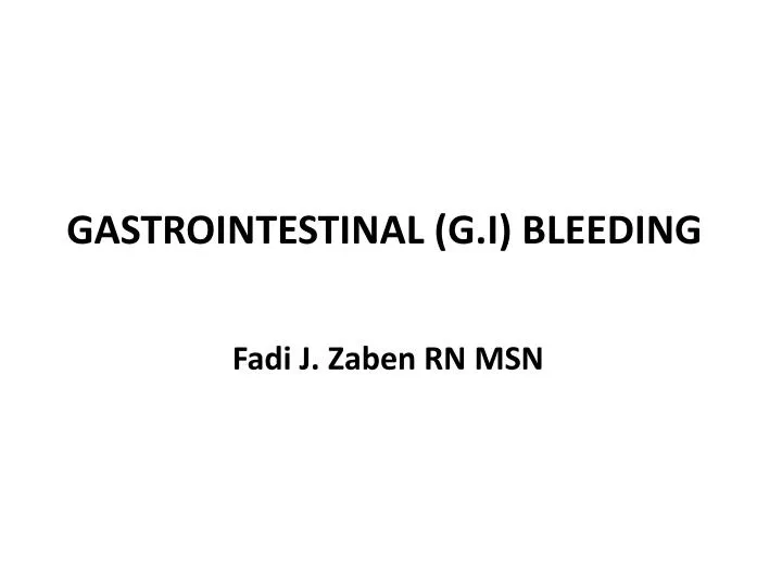 gastrointestinal g i bleeding