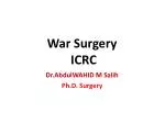 War Surgery ICRC - slide 1