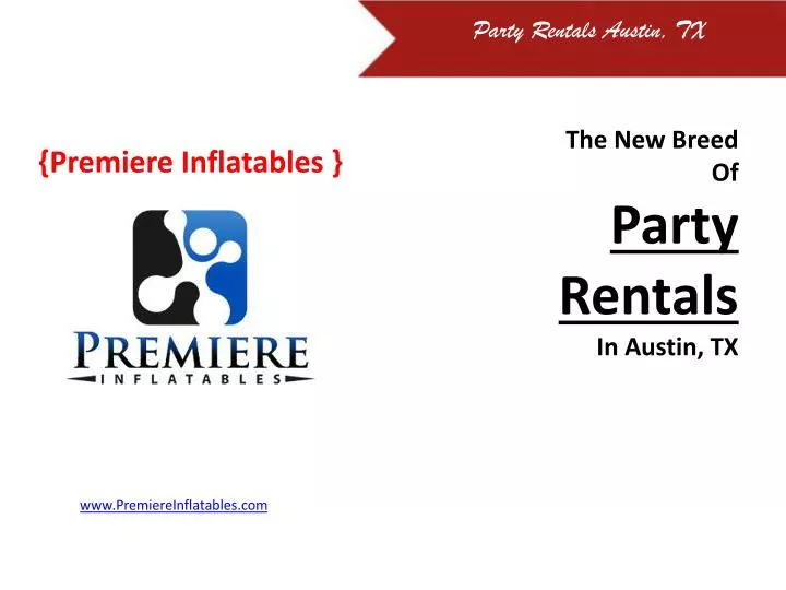 the new breed of party rentals in austin tx