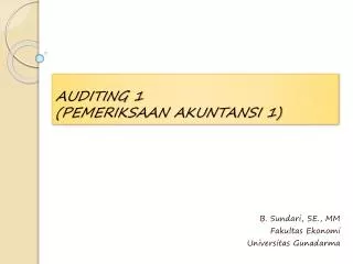 AUDITING 1 (PEMERIKSAAN AKUNTANSI 1)