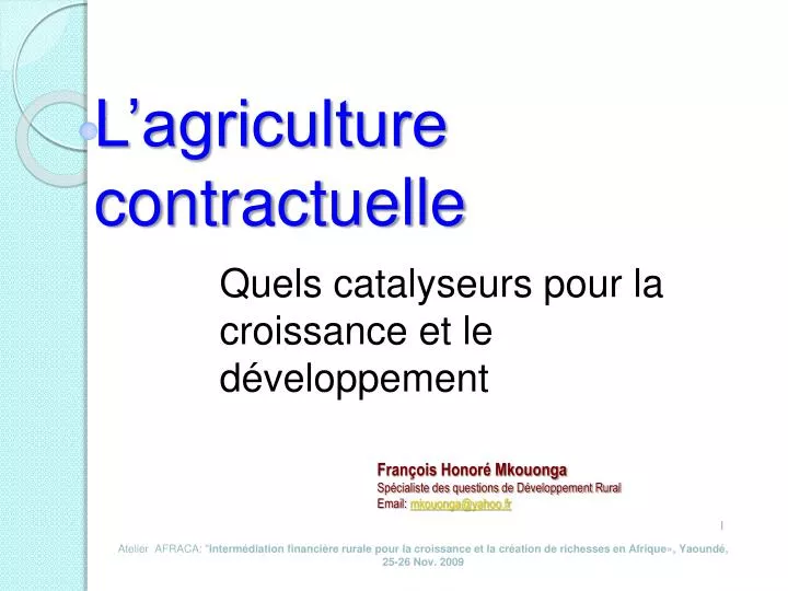 l agriculture contractuelle