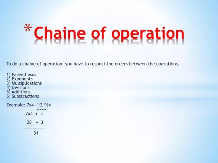 chaine of operation