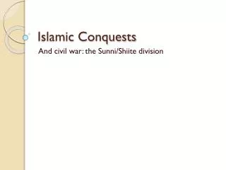 Islamic Conquests