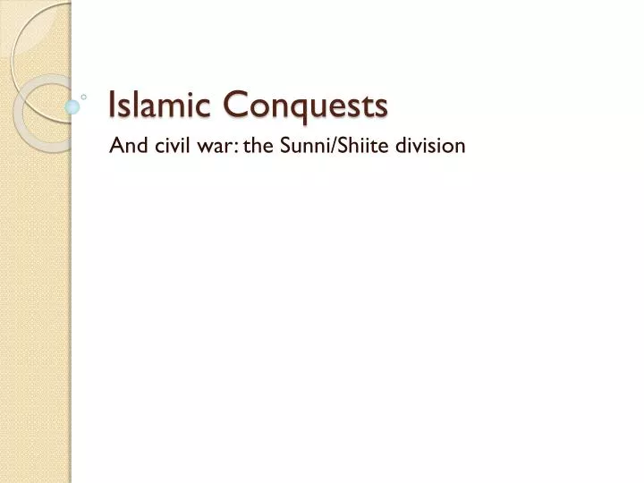 islamic conquests