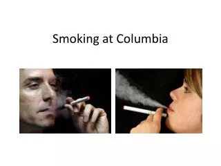 Smoking at Columbia