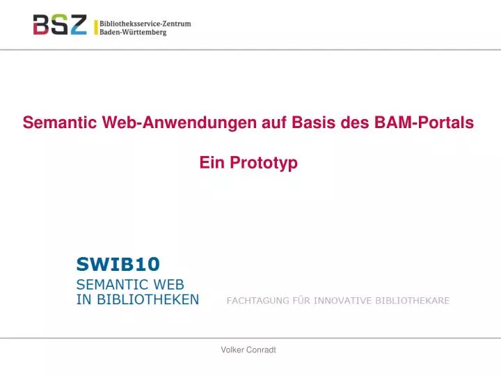 semantic web anwendungen auf basis des bam portals ein prototyp