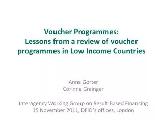 Voucher Programmes: Lessons from a review of voucher programmes in Low Income Countries