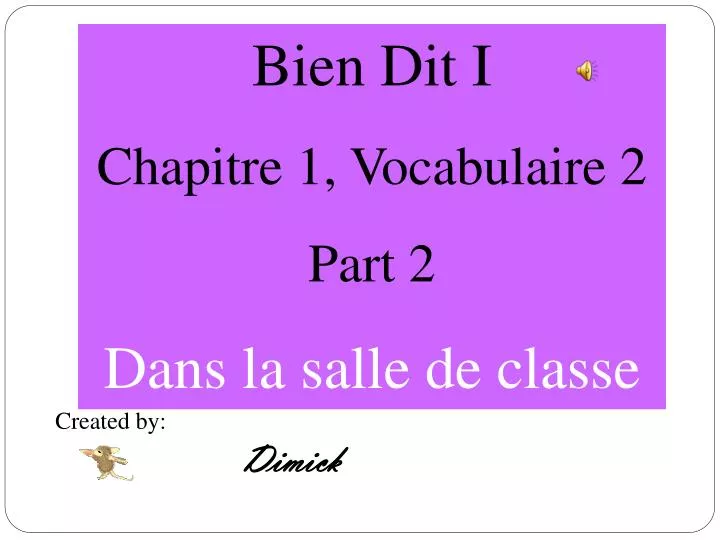 Ppt Bien Dit I Chapitre 1 Vocabulaire 2 Part 2 Dans La Salle De Classe Powerpoint