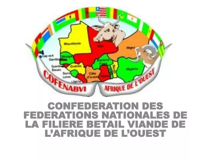 confederation des federations nationales de la filiere betail viande de l afrique de l ouest