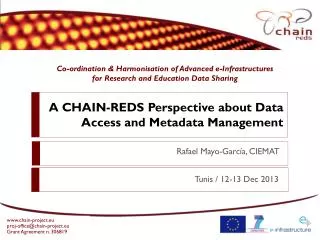 A CHAIN-REDS Perspective about Data Access and Metadata Management