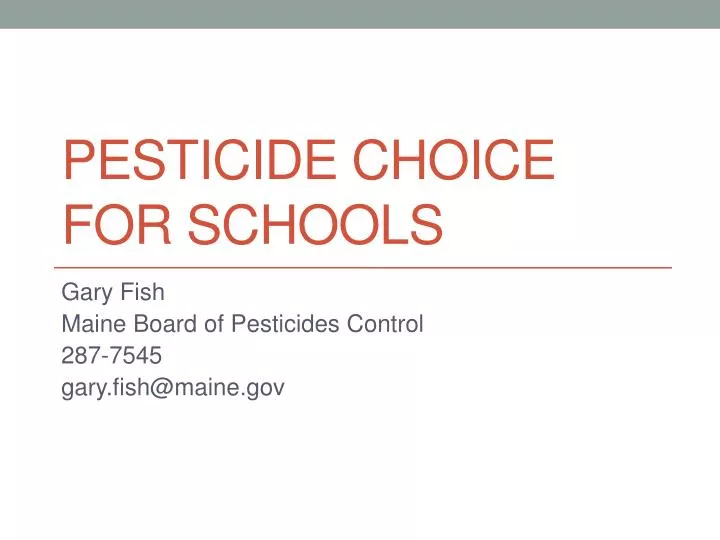 pesticide choice for schools