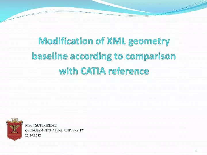 modification of xml geometry baseline according to comparison with catia reference