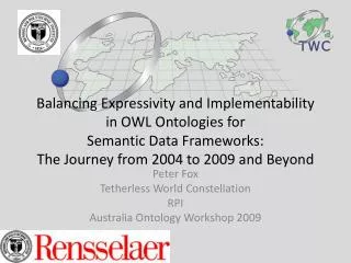 Peter Fox Tetherless World Constellation RPI Australia Ontology Workshop 2009