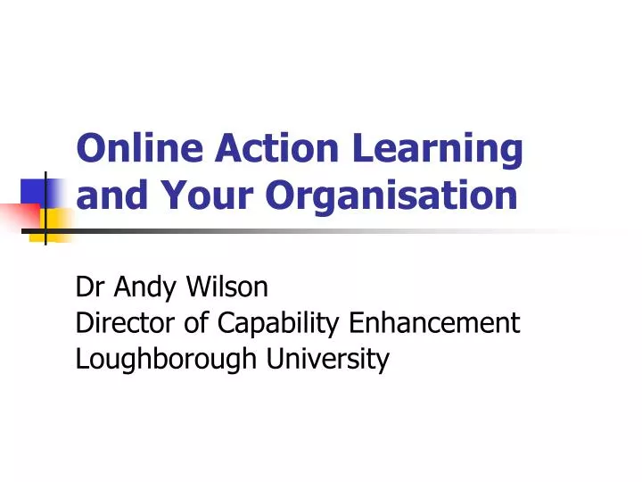 online action learning and your organisation