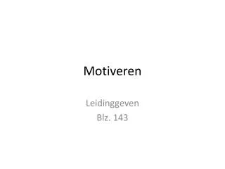 motiveren