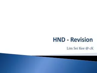 HND - Revision