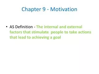 Chapter 9 - Motivation