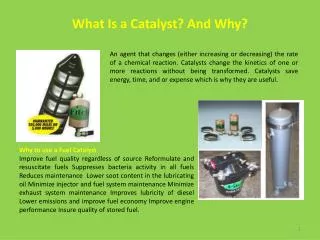 What Is a Catalyst? And Why?